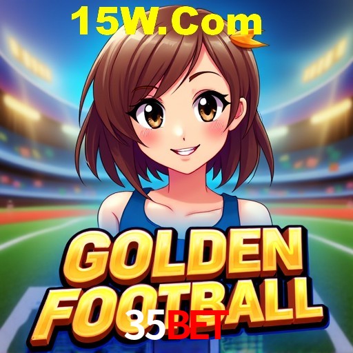 35Bet São Paulo - All Bonuses